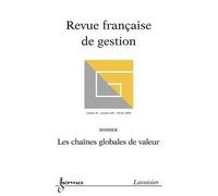 Les chaines globales de valeur revue franþaise de gestion vo - Collectif - Hermes Science Publications - broché - Livre