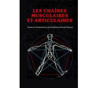 Les Chaînes Musculaires Et Articulaires