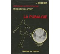 Les Chaînes Musculaires, Tome III : La Pubalgie