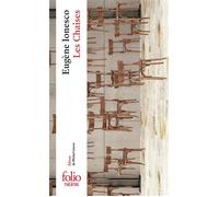 Eugène Ionesco – Les Chaises – édité par Michel Lioure – Gallimard