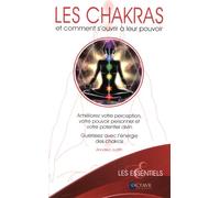 Judith Anodea – Les chakras et comment s'ouvrir à leur pouvoir – Guide – Broché