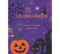 Les challoweens : livre de coloriage spécial chat: Carnet de coloriage halloween