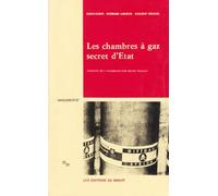 Les chambres à gaz, secret d'Etat