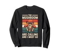 Les Champignons appellent et Je Dois y Aller Sweatshirt