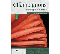 Les Champignons d'Europe tempérée - Volume 3 es Basidiomycètes - Thomas Laessoe - Biotope Eds - relié - Beau livre