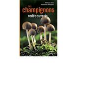 Les champignons redécouverts