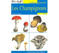 Les champignons - Xavier Carteret - Gisserot Editions - broché - Guide