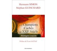 Les Champions Cachés du XXIe Siècle : Stratégies à Succès