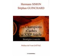 Les Champions Cachés Du Xxie Siècle - Stratégies À Succès