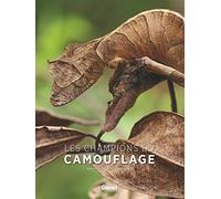 Les champions du camouflage