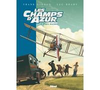 Frank Giroud – Les Champs d'azur – Tome 3 : Paris‑Madrid – Cartonné