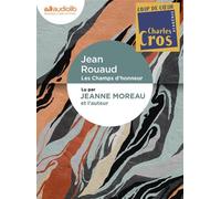 Les Champs d'honneur Livre audio 1 CD MP3 - Suivi d'un entretien avec l'auteur - Jean Rouaud - Audiolib - Texte lu (CD) - Textes lus CD