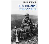 Les champs d'honneur - Prix Goncourt 1990