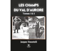 Les champs du Val d'aurore