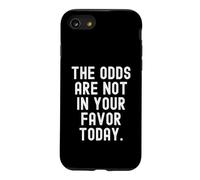 Les Chances ne sont Pas en ta faveur Aujourd'hui Witty Coque pour iPhone SE (2020) / 7/8