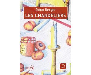 Les chandeliers Édition en gros caractères - Sioux Berger - De La Loupe - broché - Roman