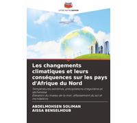 Les changements climatiques et leurs conséquences sur les pays d'Afrique du Nord