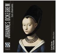 Johannes Ockeghem – Les Chansons – CD Digipak – NAXOS