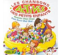 Les Chansons Actives des Petits Enfants Vol 2