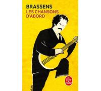 Les Chansons d'abord : Toutes ses chansons