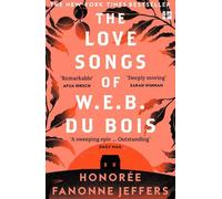 Les chansons d'amour de W.E.B. Du Bois