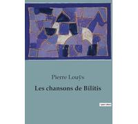 Les chansons de Bilitis