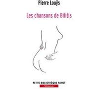 Les chansons de Bilitis Pierre Louÿs (Auteur), Sandra Boehringer (Préface)