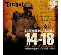 Les Chansons de la Guerre 14-18