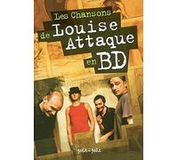 Les Chansons de Louise Attaque en BD