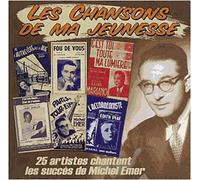 Les Chansons De Ma Jeunesse