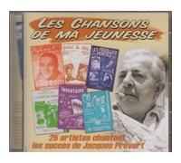 Les chansons de ma jeunesse (25 artistes chantent les succès de Jacques Prévert)