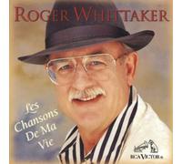 Roger Whittaker - Les Chansons De Ma Vie [Import]