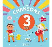 Les chansons de mes 3 ans