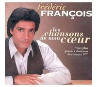 Les Chansons De Mon CUr - Mes Plus Grandes Chansons Des Années 70 (Inclus 2 Inédits)