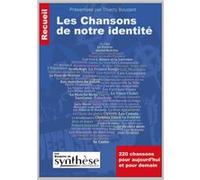 Les chansons de notre identité Thierry Bouzard (Auteur)