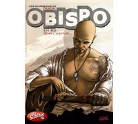 Les chansons de Pascal Obispo en BD: Rêver l'aventure...