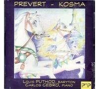 Les Chansons De Prevert & Kosma Puthod, Bar. & Cebro, Piano