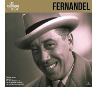 Les chansons d'Or Fernandel E