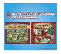 Les chansons malicieuses de Steve Waring CD