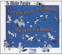 Les chansons trépidantes du petit Roi Benoît CD