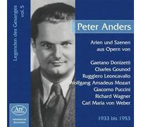 Peter Anders, Ténor (Les Chanteurs Légendaires - Volume 5) Airs D'opéra