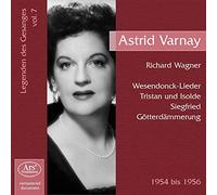 Les Chanteurs Légendaires Vol.7 / Astrid Varnay
