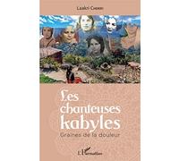 Les chanteuses kabyles: Graines de la douleur