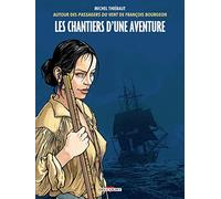 Les Chantiers d'une aventure