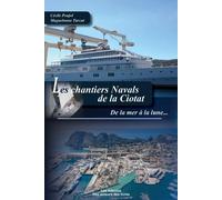 Les chantiers navals de la Ciotat