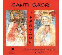 les Chantres de Sermano - Canti Sacri Di Sermanu
