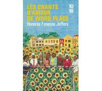 Les chants d'amour de Wood Place - Honorée Fanonne Jeffers - 10/18 - Poche - Roman