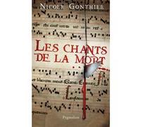 Les Chants de la mort Nicole Gonthier (Auteur)