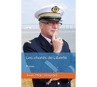 Les chants de Liberté: Poésie marine
