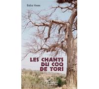 Les chants du coq de Tori Roman - Baba Hama - L'harmattan - broché - Roman